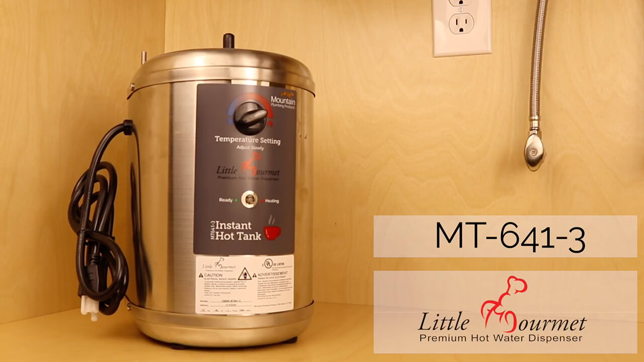 Mountain Plumbing MT641-3 Little Gourmet Premium Hot Water Dispenser